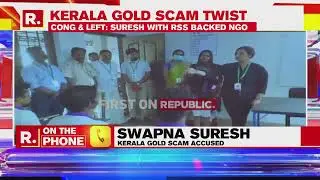 Kerala Gold Smuggling Accused Swapna Suresh Joins RSS backed NGO