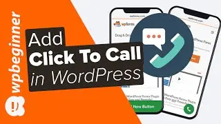 How to Add a Click to Call Button in WordPress