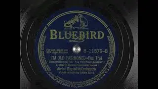 I'm Old Fashioned (1942) - Alyce King