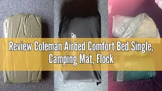Review Coleman Airbed Comfort Bed Single, Camping Mat, Flocked Air Bed, Inflatable Air Mattress, Blo