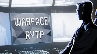 Warface RYTP#2