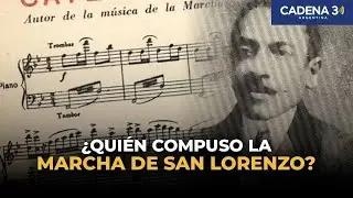 El hombre que compuso la Marcha de San Lorenzo y muri&oacute; en el olvido | Caminos de la Historia