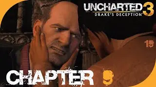 Uncharted 3: Drake's Deception - Chapter 9 - The Middle Way