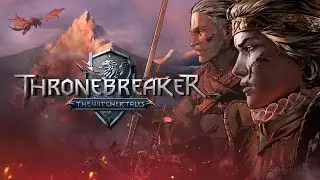 Thronebreaker: The Witcher Tales - Game Movie Part 2