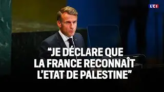 Emmanuel Macron reconna&icirc;t officiellement l'&Eacute;tat de Palestine｜LCI