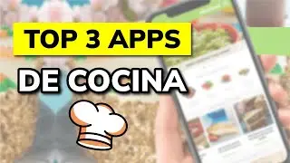 🥇 3 Mejores APPS de COCINA para Android / iOS (2026)
