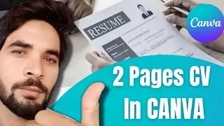 Create Two pages Cv or Resume of the same style in Canva