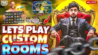 PUBG MOBILE UNLIMTIED CUSTOM ROOMS LIVE STREAM - ROYALWASI GAMING