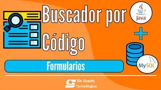 &iquest;C&oacute;mo Buscar por C&oacute;digo en Java y MySQL?