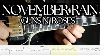 November Rain Solo tutorial - Guns N&acute;Roses - Guitar Solo Lesson with TABS - Play Along