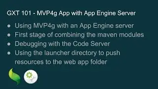 GXT 101 - MVP4g App with App Engine Server