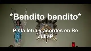 Bendito bendito es el Señor pista letra y acordes Re