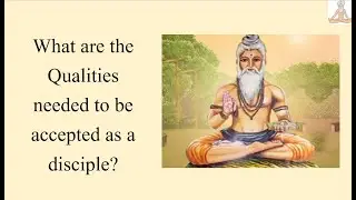 Qualities needed to become a Guru's Disciple