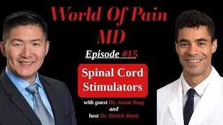 #15 (Video) Dr Jason Yong - Spinal Cord Stimulation