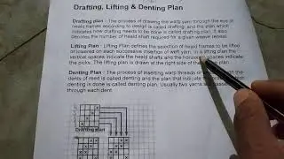 Weaving Technician Topic-37 ( DRAFTING,LIFTING AND DENTING PLAN)