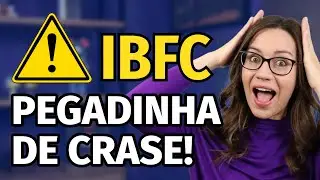⚠️ CUIDADO com a PEGADINHA de CRASE! ⚠️ IBFC (BANCA DOS CORREIOS)