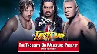 Fastlane 2016 - Thoughts On Wrestling Podcast