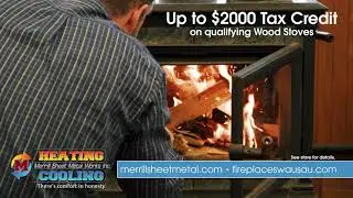 Merrill Sheet Metal & Firefly Lodge Fireplace Ad Tax Credit