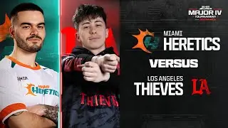 @MiamiHeretics vs @LAThieves | Major IV Tournament | Winners Round 2