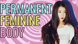 Permanent Feminine Body Rewrite | MTF Subliminal Genital Feminization Frequency