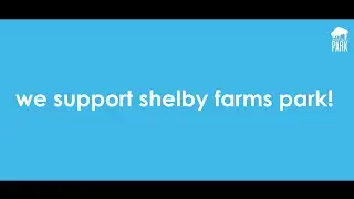 I don't just experience Shelby Farms Park, I support it! (SFP FY24 Financial Review)