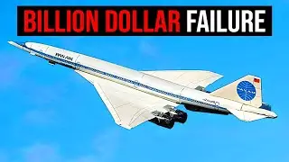 Boeing 2707: America&rsquo;s Supersonic Disaster