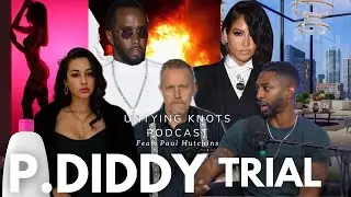 Inside the P. Diddy Trial: Paul Hutchinson Breaks His Silence