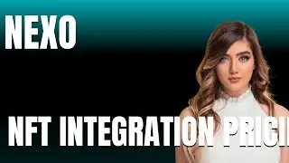 Nexo NFT Integration Pricing Explained  What You Get for Your Money
