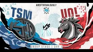 TSM vs UOL Highlights 2017 RIFT RIVALS