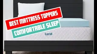 Top 5 Best Mattress Toppers for a Comfortable Night's Sleep
