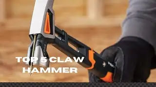 HAMMER: TOP 5 CLAW HAMMER AVAILABLE ON AMAZON
