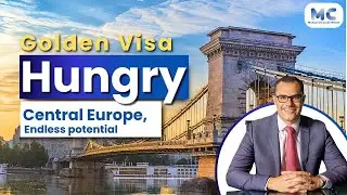 Hungary Residency by Investment: Central Europe, Endless Potential