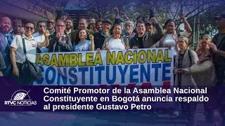 Comité Promotor de la Asamblea Nacional Constituyente en Bogotá anuncia respaldo al presidente