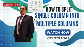 How to Split a single column into multiple columns in EXCEL