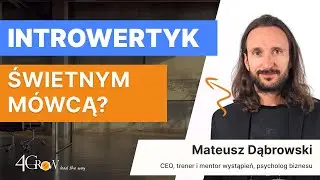 Jak mówić pewnie, będąc introwertykiem? Sprawdzone techniki!