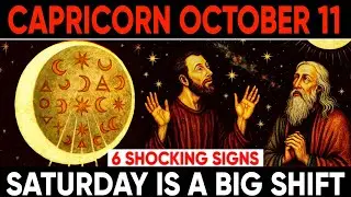 Capricorn ♑ October 11, 2025 🚨 6 SHOCKING Signs Your Life Is About to CHANGE FOREVER Must Watch.