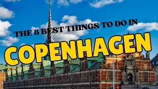 Discover Copenhagen: Top 8 Must-Visit Attractions!