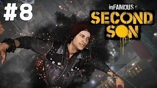 inFAMOUS: Second Son《惡名昭彰：第二之子》遊戲流程八