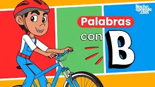 ✏️🚲Palabras con la LETRA B - La b de BICICLETA - Lectura para niños