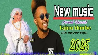 Jamal Usmail ft Tajuu shurube~NEW Oromo Music 2025||  #music bank #tiger 