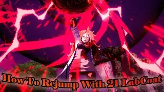 DBFZ - How To Do Android 21(Lab Coat) Rejump Combos