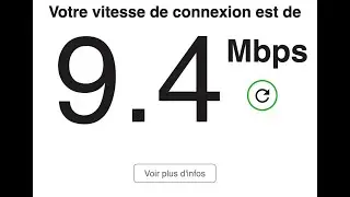 Comment tester la vitesse ou d&eacute;bit de connexion Internet en Mbps