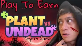 PLANTS VS UNDEAD PLAY TO EARN CRYPTO GAME | BLOCKCHAIN NFT GAMES | CRYPTOHAN REVIEW