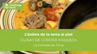 Recepta: Guisat de corder Xisqueta - La Comella de T&iacute;rvia | L'&agrave;nima de la terra al plat