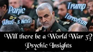 World War 3? Psychic Insights
