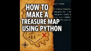 How to make a Treasure Map using Python