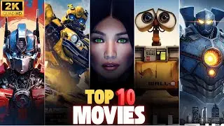Top 10 Robotics Movies & Series of All Time | Best Robot & AI Films Ever Made | Must Watch