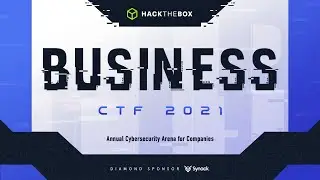 Hack The Box Business CTF 2021 - Pre-Event Talks