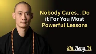 Nobody Cares… Do it For You (Most Powerful Lessons: MOTIVATIONAL SPEECH BY SHI HENG YI