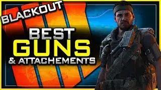 Best Guns & Attachments in Blackout!